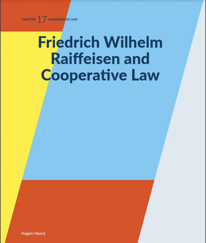 Friedrich Wilhelm Raiffesisen and Cooperative Law